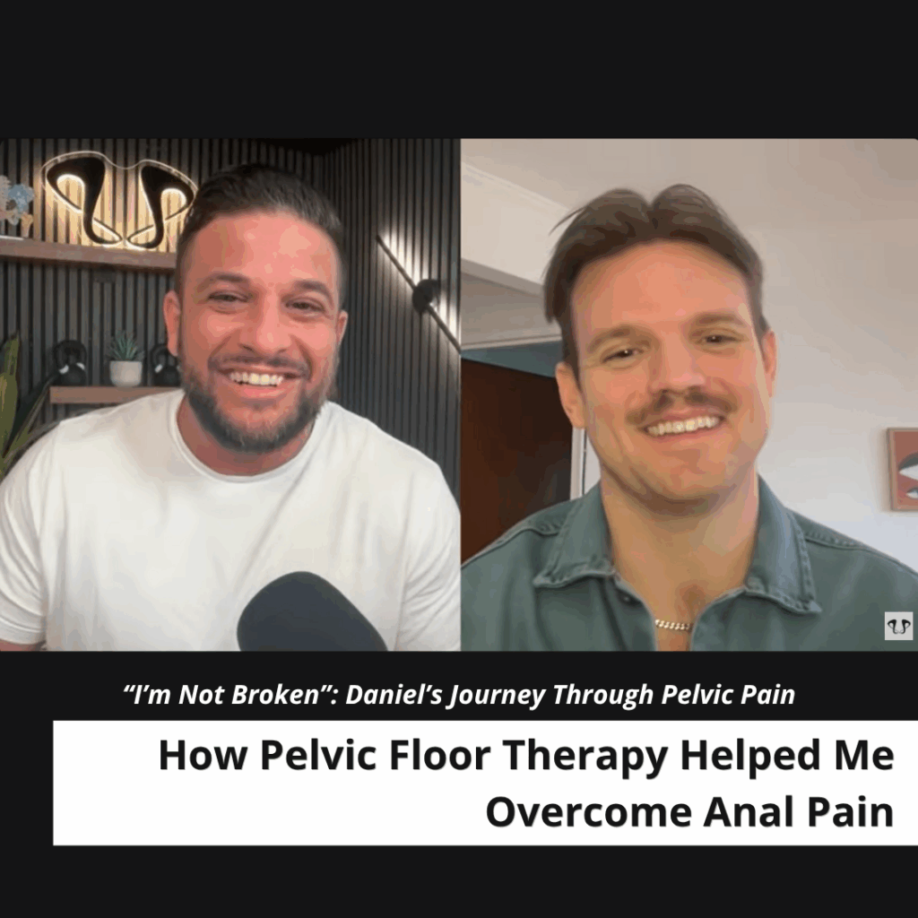 How Pelvic Floor Therapy Helped Me Overcome Anal Pain